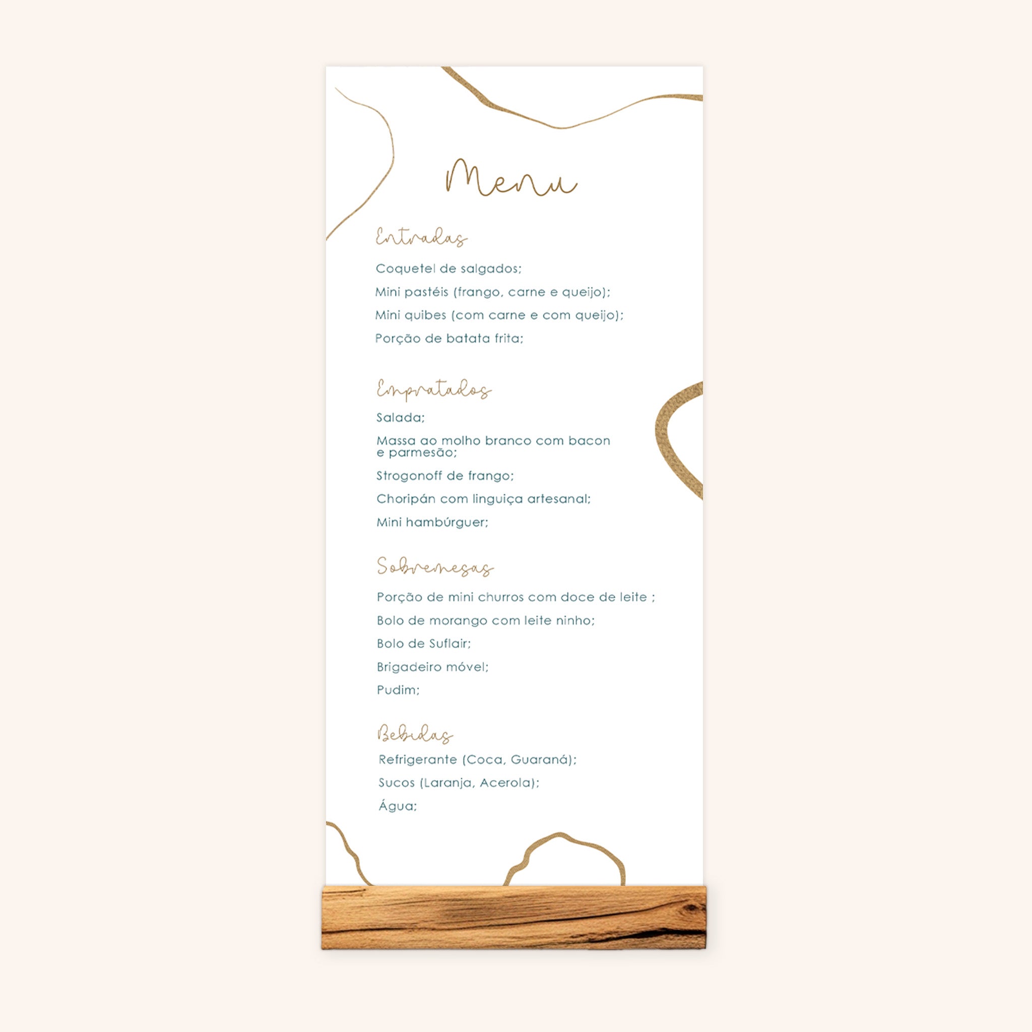 Cardápio minimalista para eventos, com fundo branco, detalhes dourados e base em madeira. Inclui entradas, pratos principais, sobremesas e bebidas. Estilo elegante e moderno.
